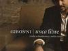 Gibonni: Unca Fibre