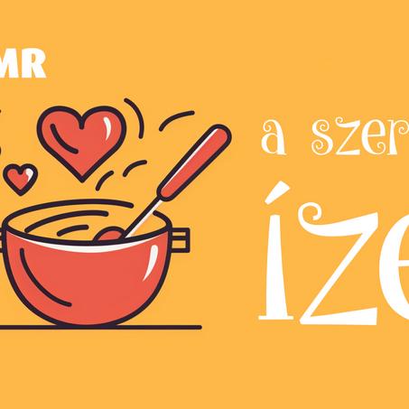 A szeretet ízei – régiónk gasztrokalauza