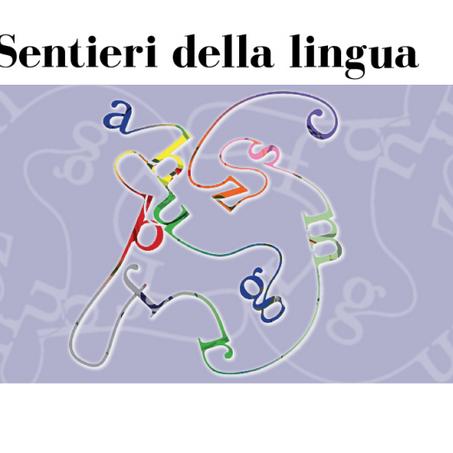Sentieri della lingua a cura di Michele Cortelazzo