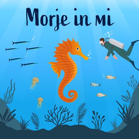 Morje in mi