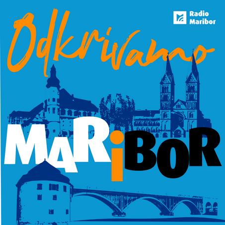 Odkrivamo Maribor
