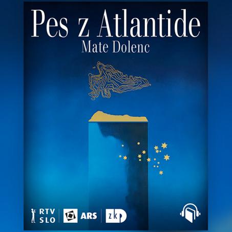 Mate Dolenc: Pes z Atlantide