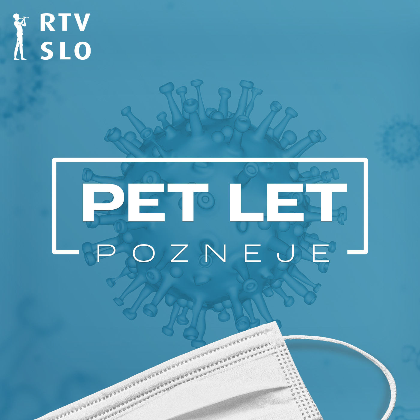 Pet let pozneje