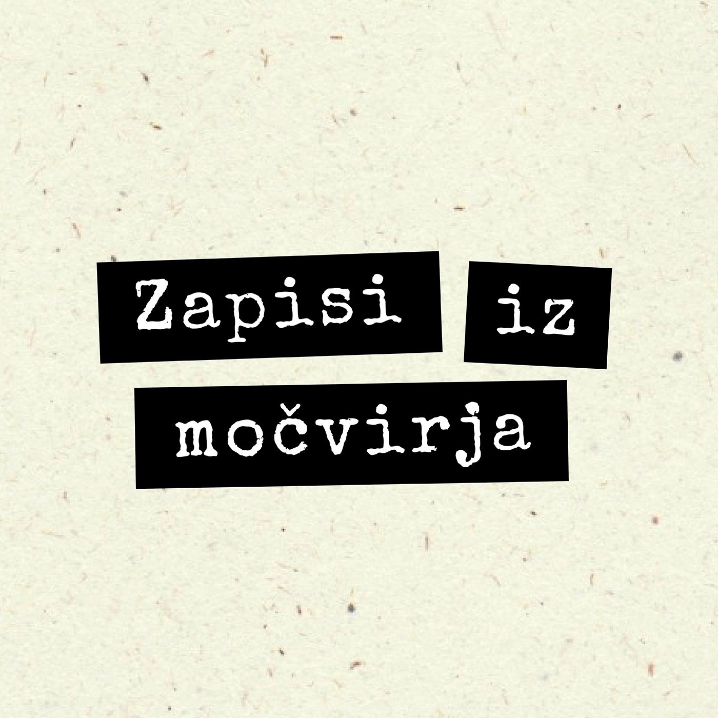 Zapisi iz močvirja