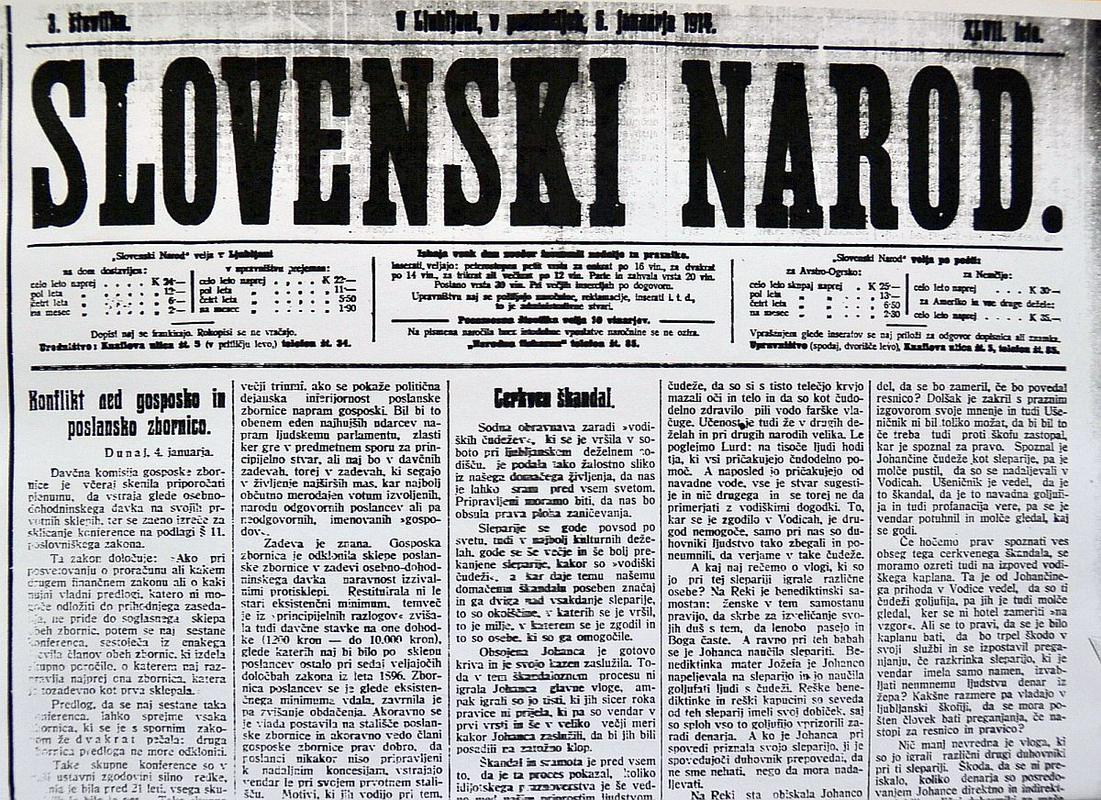 Slovenski Narod je dogodke v Vodicah pozneje v času sojenja Johanci  (5. januarja 1914)označil kot Cerkven škandal.