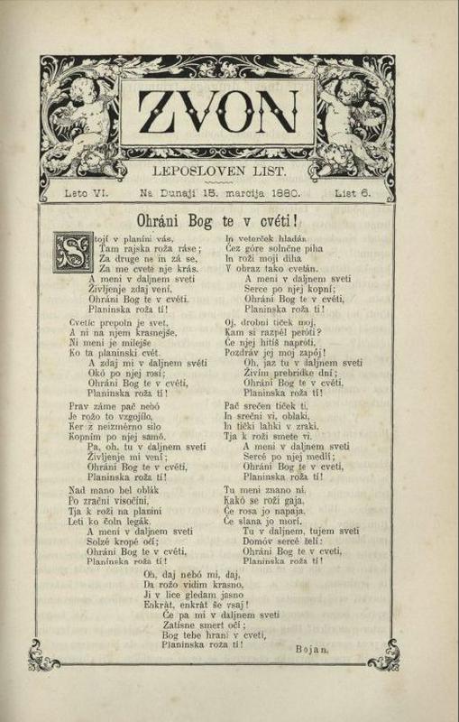 Gregorčičev odgovor na Dragojilino pesem Sloves . Pesem Ohrani Bog te v cveti!, bolj znani kot Planinska roža,  je bila  marca 1880 objavljena  pod imenom Bojan v dunajskem Zvonu.