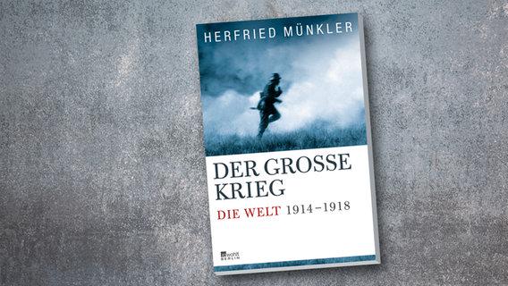 Dr. Herfried Münkler: Drr Große Krieg
