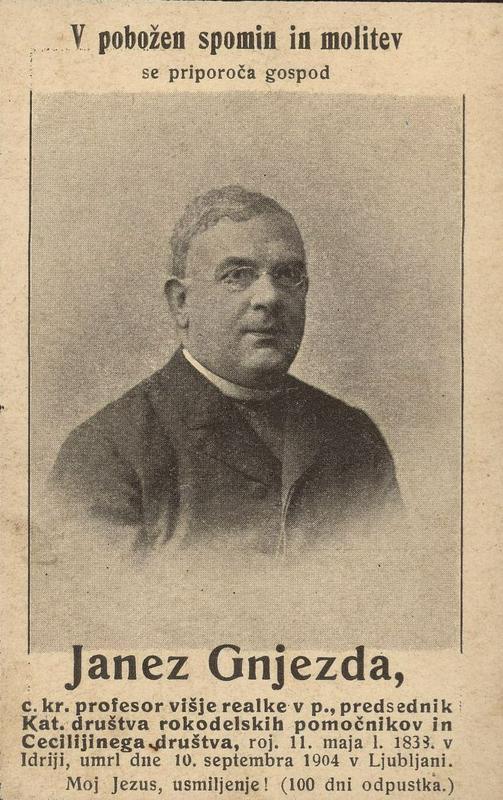 3.	Prvi predsednik Cecilijinega društva je bil Idrijčan Janez Gnjezda.