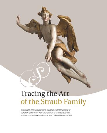 Nova monografija prinaša rezultate dvoletnih interdisciplinarnih raziskav, ki so jih izvedli pod okriljem mednarodnega projekta Tracing the Art of the Straub Family (TrArS). Foto: TrArS
