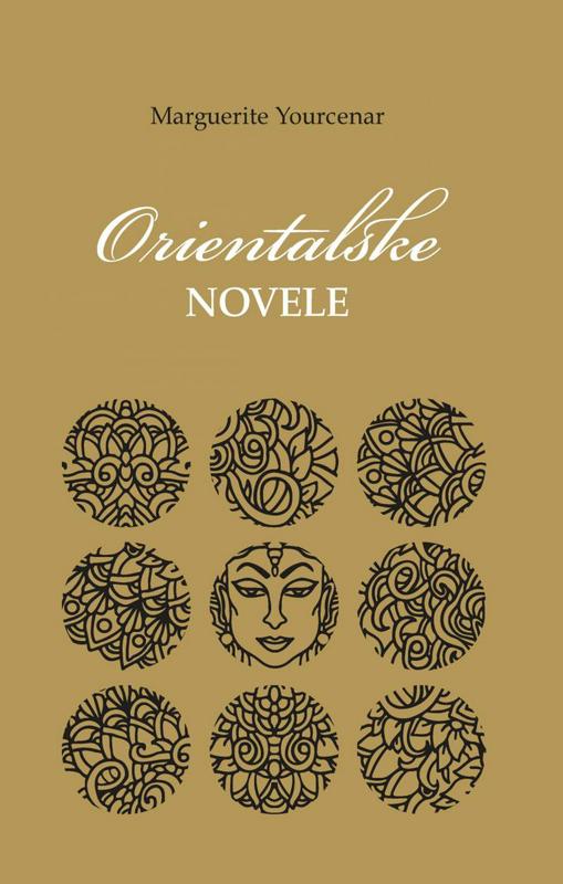 Knjiga Orientalske novele je nastajala skoraj štiri desetletja. Foto: Založba Iskanja