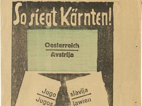  Foto: Tako zmaguje Koroška! - So siegt Kärnten!: avstrijski plebiscitni letak, 1920, Zbirka Koroški plebiscit, TE 2, ovoj SI_PAM/1760: 00002/118, Pokrajinski arhiv Maribor