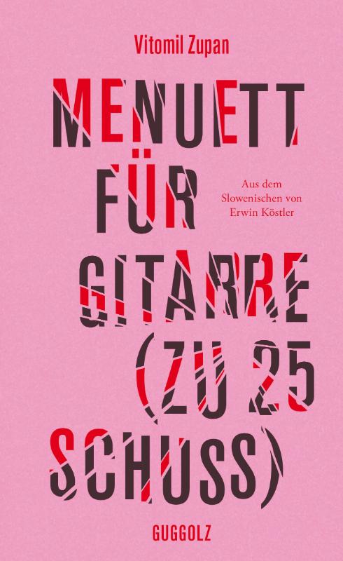 Naslovnica nemškega prevoda knjige Vitomila Zupana Menuet za kitaro (Na 25 strelov). Foto: Guggolz Verlag