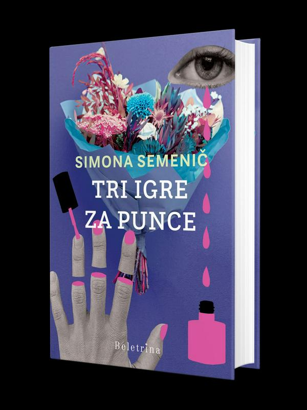 Knjiga Tri igre za punce prinaša tri nova dramska besedila Simone Semenič: ti si čudež , ni to to in lepe vide lepo gorijo. Foto: Založba Beletrina
