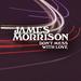 James Morrison – Don’t Mess With Love