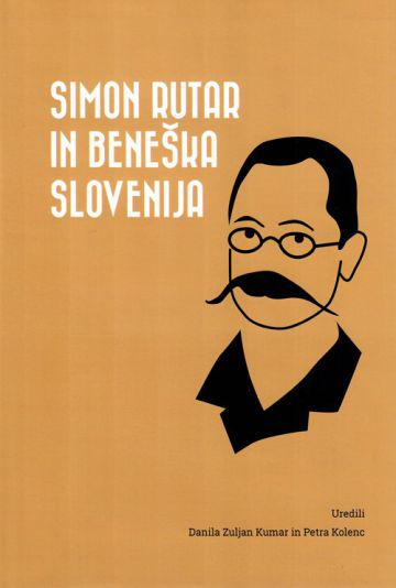 Monografija ni posvečena samo življenju in delu Simona Rutarja - dopolnjuje stanje raziskav, predvsem kar zadeva Beneško Slovenijo. Foto: Založba Primus