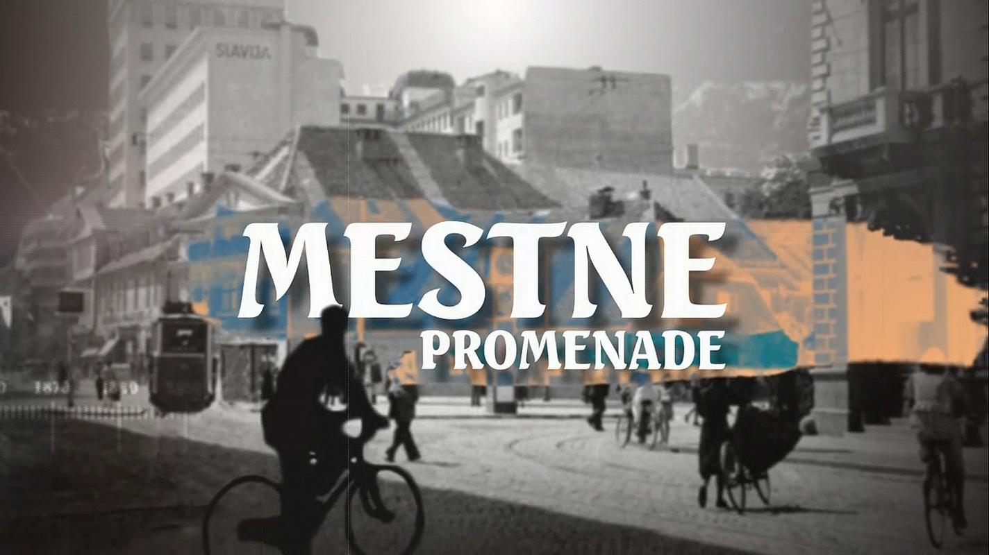 Dokumentarna serija Mestne promenade bo na sporedu ob sredah na TVSLO 1 ob 17.20. Foto: Andrej Doblehar