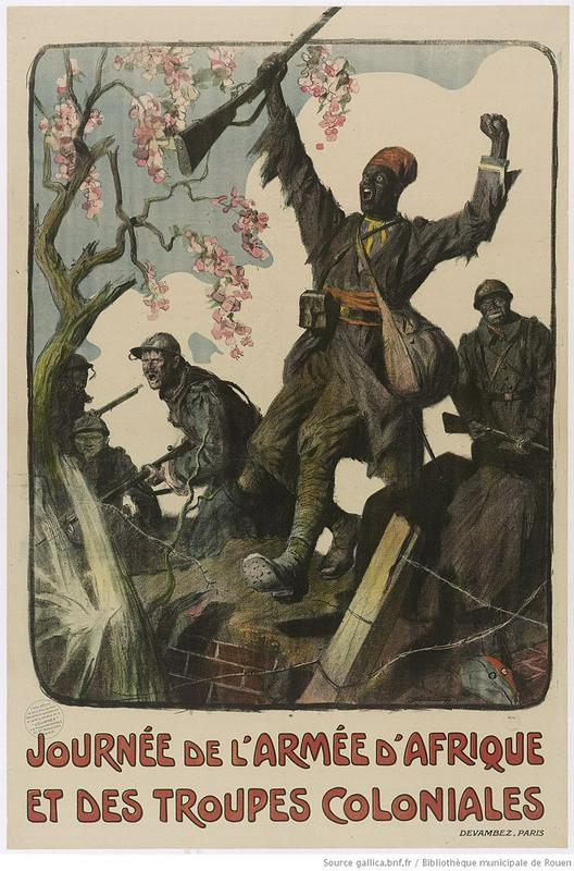 Lucien Jonas (1880–1947): Dan afriške vojske in kolonialnih sil. Poster je leta 1917 nastal z namenom zbiranja dobrodelnih prispevkov za afriško vojsko. Z upodobitvijo temnopoltega vojaka, ki v nemški jarek skače z nenadzorovano jezo, umetnik utrjuje razširjeni stereotip o barbarstvu. Foto: Wikipedia