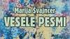 Marija Švajncer: Vesele pesmi