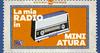 La mia radio in miniatura