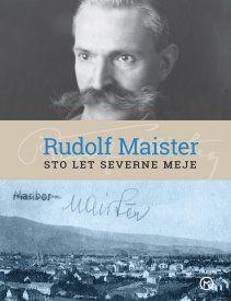 Razglednica z lastoročnim podpisom Rudolfa Maistra na naslovnici knjige Rudolf Maister, Sto let severne meje. Foto: Mladinska knjiga. Razglednica z lastoročnim podpisom Rudolfa Maistra na naslovnici knjige Rudolf Maister, Sto let severne meje. Foto: Mladinska knjiga.