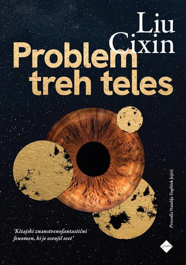Liu Cixin: Problem treh teles