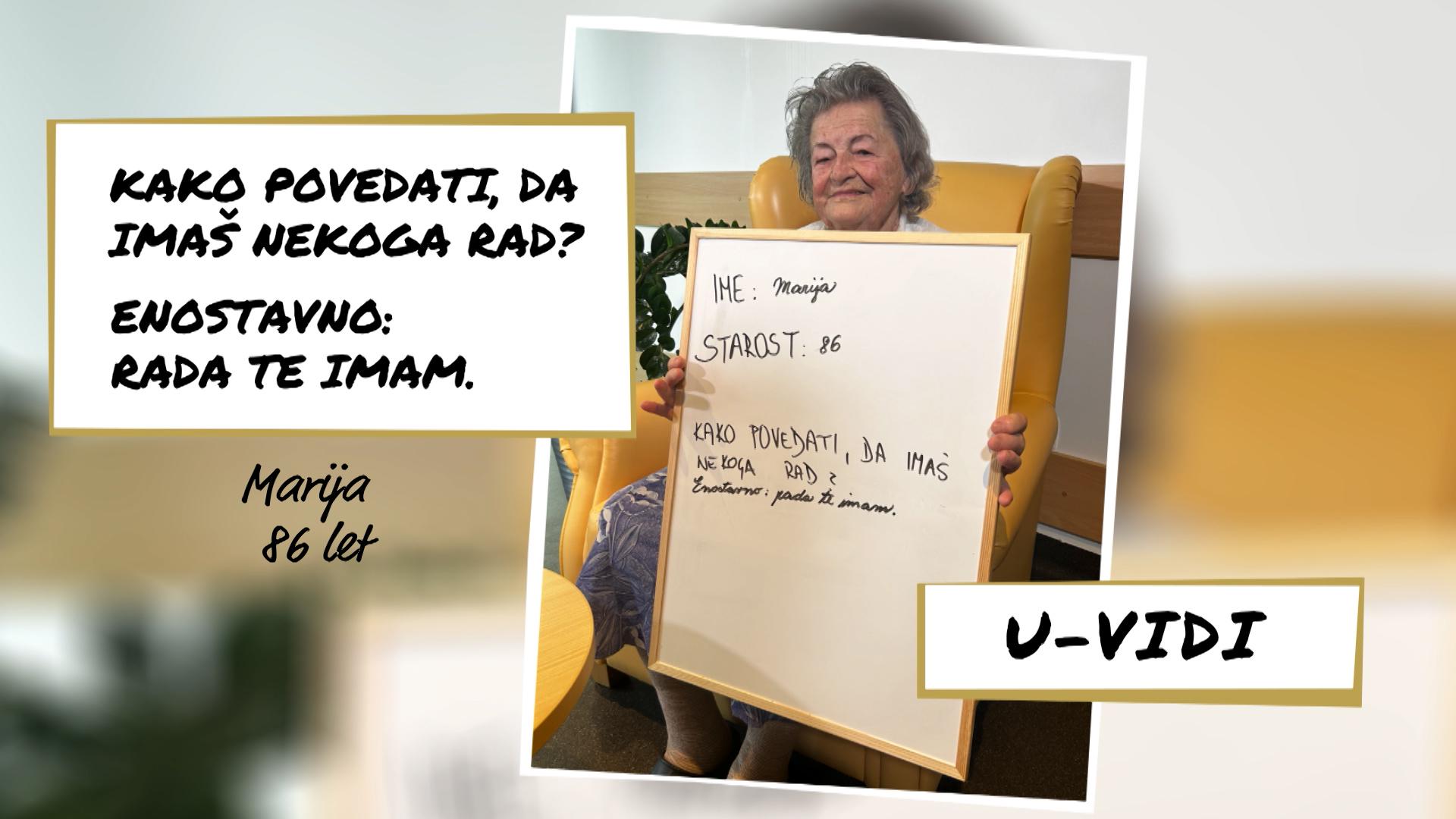 Marija: Najprej moraš znati poskrbeti zase